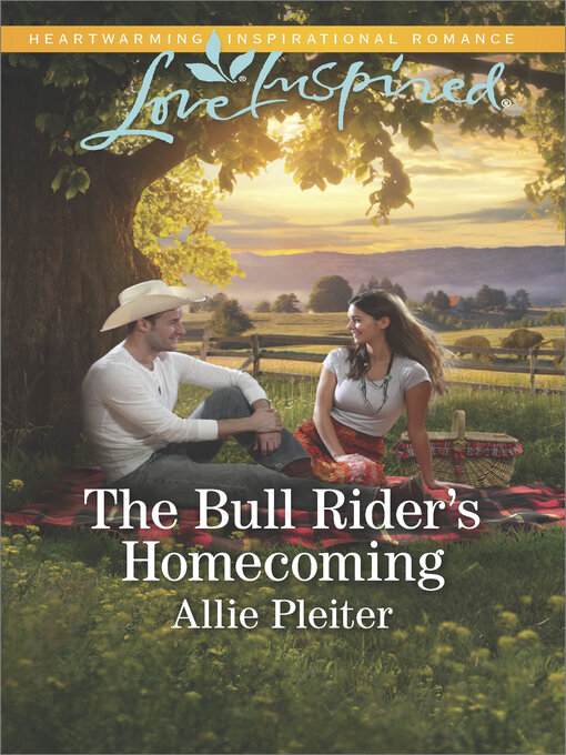 Title details for The Bull Rider's Homecoming by Allie Pleiter - Available